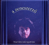 A zeneszerz�  Presser G�bor (tal�n) legszebb dalai