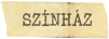 Sz�nh�z