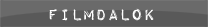 Filmdalok
