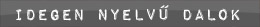 Idegen nyelv� dalok